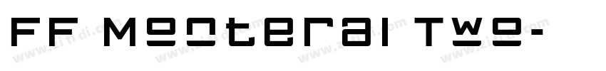 FF Monteral Two字体转换